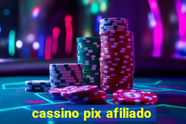 cassino pix afiliado